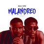 Malandreo (Remix Pack) [Explicit]