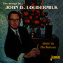 The Songs Of John D. Loudermilk - Sittin' In The Balcony