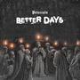 Better Days