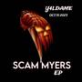 Scam Myers (Explicit)