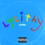 Lilithy Tapes (Explicit)