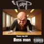 The Boss Man (Explicit)