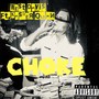 Choke (feat. Kasher Quon) [Explicit]