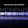 Memphis Blues - The Best of Ben Pollack