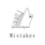 Mistakes (Explicit)