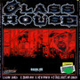 GLASSHOUSE (Explicit)
