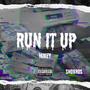 Run It Up (Explicit)