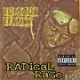 Radical Rage (Explicit)