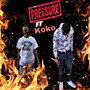 Big Pressure (Explicit)