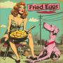 Fried Eggs (Explicit)