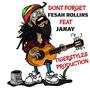 DONT FORGET (feat. FESAH ROLLINS & Janay moore)