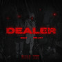 Dealer (Explicit)