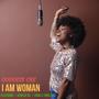 I Am Woman (feat. GenesisBe) (Explicit)