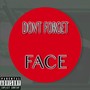 Don't Forget (Explicit)