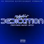 Dedication (feat. Money Mitch) [Explicit]