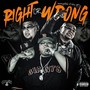 Right or Wrong (feat. Baby Gas) [Explicit]