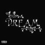 D.R.E.A.M. (Explicit)