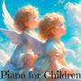 Angel’s Adventures: Soft Piano Solos for Little Ones