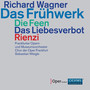 WAGNER, R.: Feen (Die) / Das Liebesverbot / Rienzi [Operas] (Das Frühwerk) (Frankfurt Opera Chorus and Museum Orchestra, Weigle)