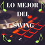 Lo Mejor Del Swing