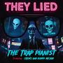 They Lied (feat. crewZ & Donny Arcade) [Explicit]