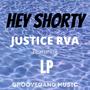 Hey Shorty (feat. LP) [Explicit]