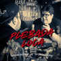 Plebada Loca (Explicit)