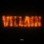 Villain (Explicit)