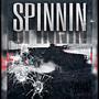 Spinnin (Explicit)