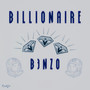 Billionaire B3nzo (Explicit)