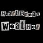 Heartbreak Weather (Explicit)