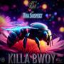 Killa Bwoy (feat. Tha Suspect) [Explicit]