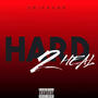 Hard 2 Heal (Explicit)