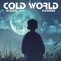 Cold World (Explicit)