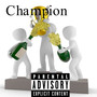 Champion 2 (Explicit)