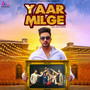 Yaar Milge - Single