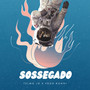 Sossegado (Explicit)