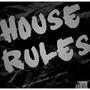 House Rules (feat. Jstuy) [Explicit]