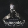 Rhymageddon (Explicit)