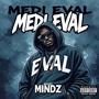 Medieval (feat. SAZ, VITO & BIGREDCAP) [MUDDY MINDZ Remix]