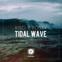 Tidal Wave (Explicit)