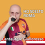 Ho scelto Roma