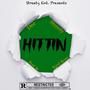 Hittin (Explicit)