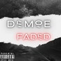 Faded (Explicit)