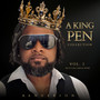 A King Pen Collection Vol. 2: B4 It's All Said & Done (Explicit)