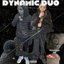 Dynamic Duo (Explicit)