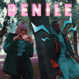 Denile (Explicit)