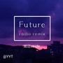 Future Radio remix