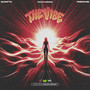 The Vibe (feat. Frenchie) [Explicit]