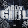 Molly Girl (feat. Mazzeratti Duke) [Explicit]